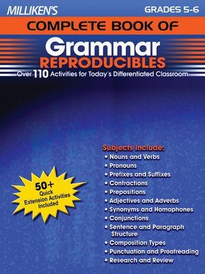 cover image of Milliken's Complete Book of Grammar Reproducibles - Grades 5-6